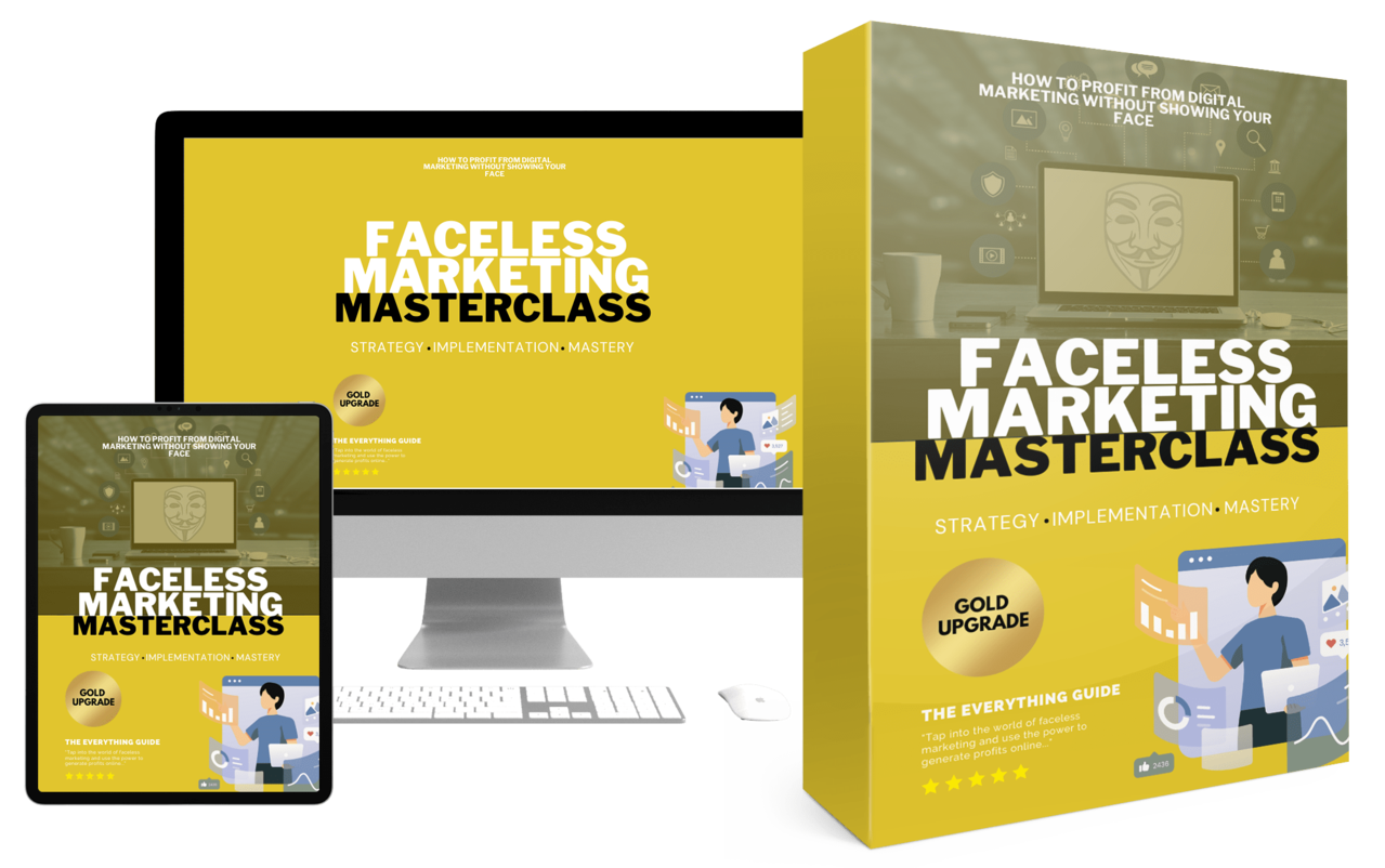 Faceless Marketing Masterclass (Video Upgrade)