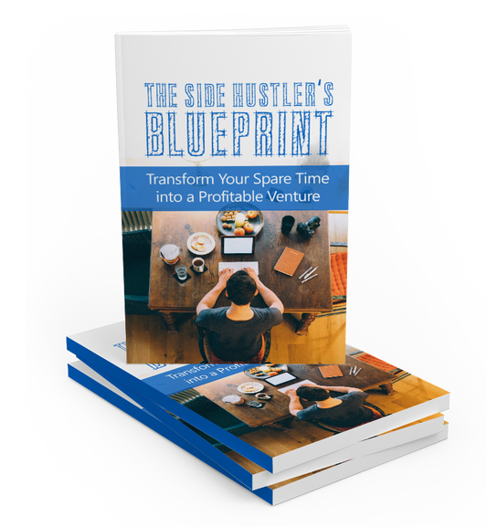 The Side Hustlers Blueprint